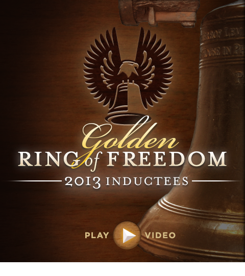 Golden Ring of Freedom 2013 Inductees